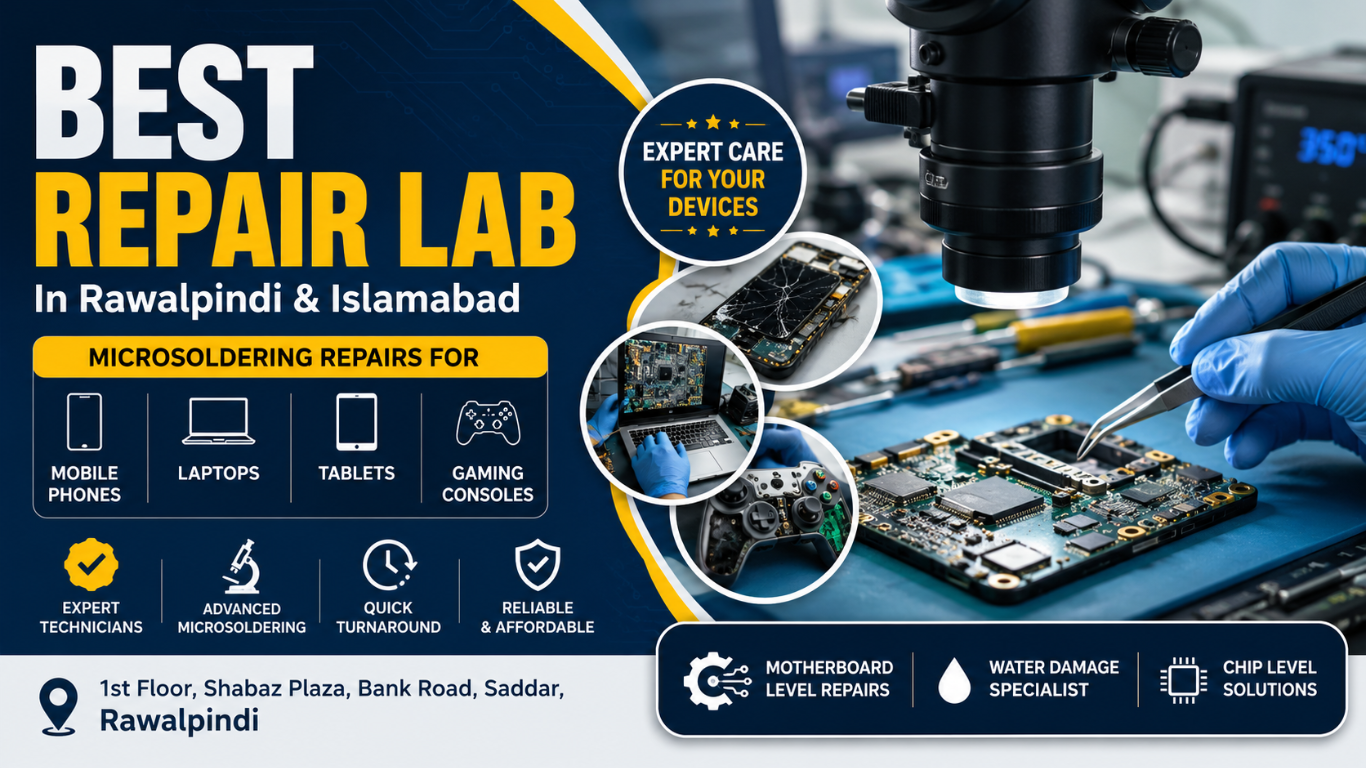 Best Repair Lab in Rawalpindi & Islamabad 2 Repair Lab